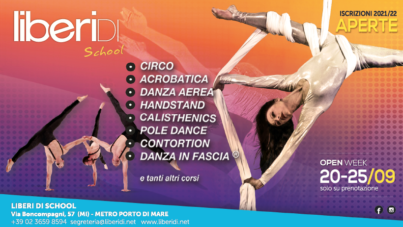 Liberi Di...School. Open Week ! Scuola di Acrobatica e Arti Performative Milano. Scopri tutti i nostri corsi!